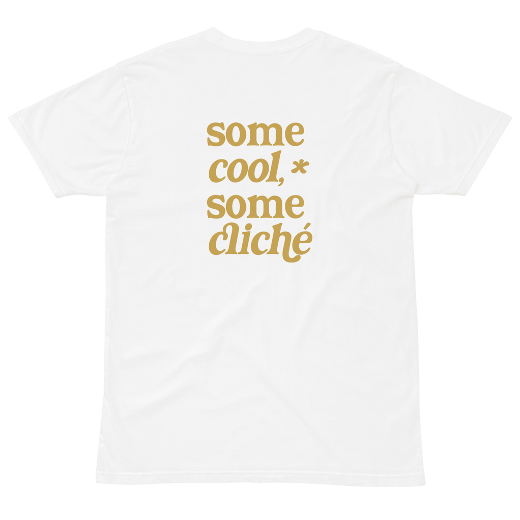 Some Cool, Some Cliche Staple Unisex Tee - Some Cool, Some Cliche
