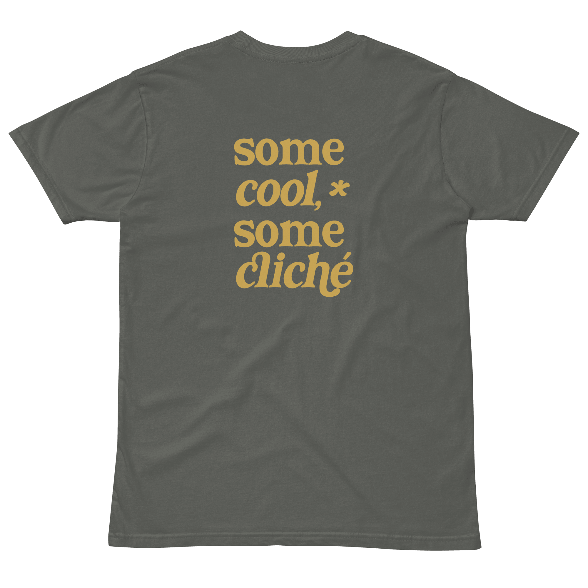 Some Cool, Some Cliche Staple Unisex Tee - Some Cool, Some Cliche